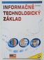 Informačně technologický základ
