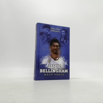 Jude Bellingham: nový vůdce