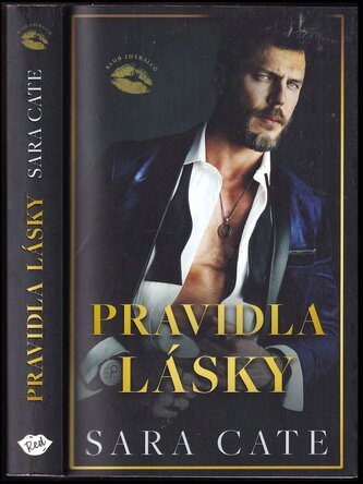 Klub zhýralců : Pravidla lásky (Sara Cate, 2024)
