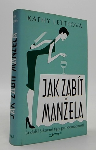 Jak zabít manžela