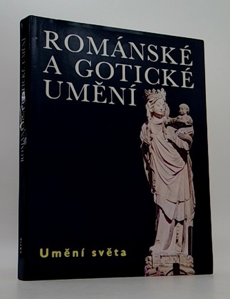 Umění světa: Románské a gotické umění