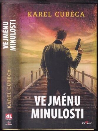 Ve jménu minulosti (Karel Kostka, 2024)