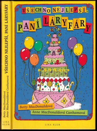 Všechno nejlepší, paní Láryfáry (Betty MacDonald, 2007)