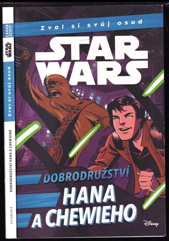 Star Wars - Dobrodružství Hana a Chewieho : zvol si svůj osud (Cavan Scott, 2024)