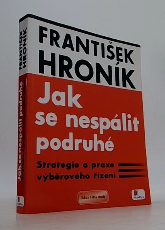 Jak se nespálit podruhé