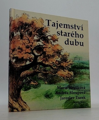 Tajemství starého dubu