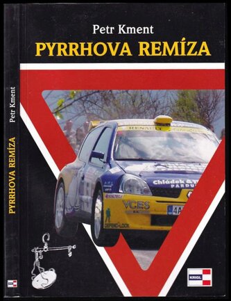 Pyrrhova remíza (Petr Kment, 2005)