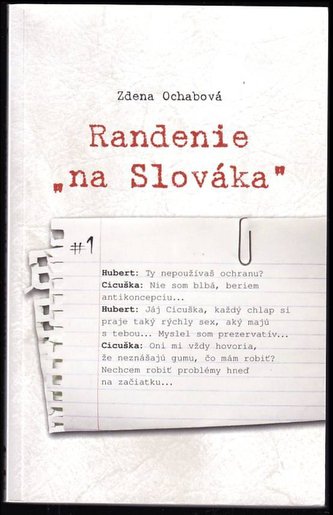 Randenie "na Slováka" (Zdena Ochabová, 2020) Randenie "na Slováka" (Zdena Ochabová, 2020)