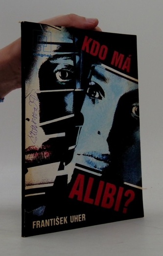 Kdo má alibi?