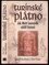 Turínské plátno : jak Mistr Leonardo ošálil historii (Lynn Picknett, 2007)