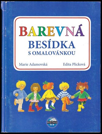 Barevná besídka : s omalovánkou (Marie Adamovská, 2011)