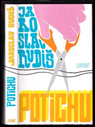 Potichu : román (Jaroslav Rudiš, 2007)