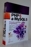 PHP 5 a MySQL 5