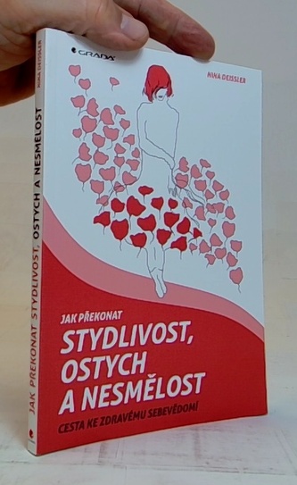 Jak překonat stydlivost, ostych a nesmělost