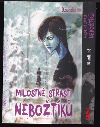 Milostné strasti nebožtíků (Junji Itō, 2024)