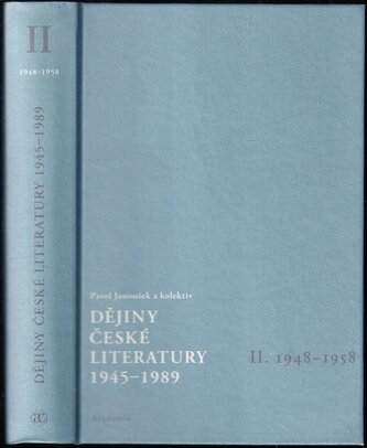 Dějiny české literatury 1945-1989 : 1948-1958 - II (, 2007)