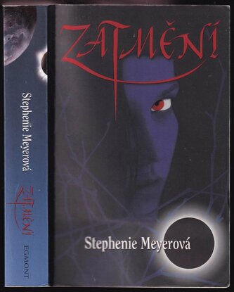 Zatmění : 3 (Stephenie Meyer, 2008)