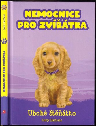 Nemocnice pro zvířátka : Ubohé štěňátko (Lucy Daniels, 2020)