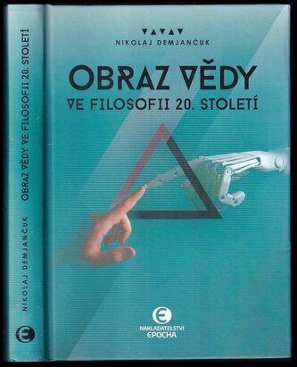 Obraz vědy ve filosofii 20. století (Nikolaj Demjančuk, 2019)