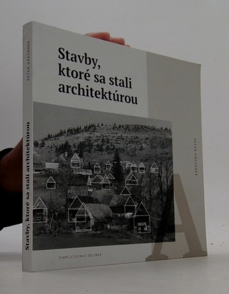 Stavby, ktoré sa stali architektúrou