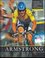 Lance Armstrong - Historický sedemnásobný šampión Tour de France : historický sedemnásobný šampión Tour de France (Anton Zerer, 
