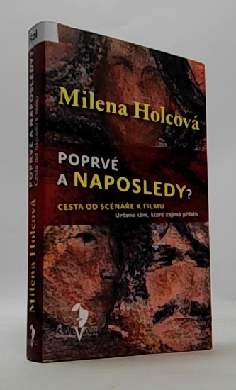 Poprvé a naposledy?