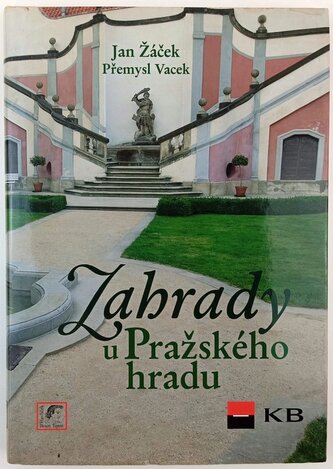 Zahrady u Pražského hradu (Jan Žáček, 2008)