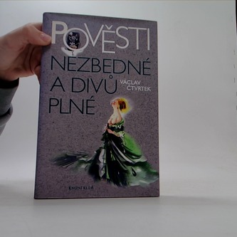 Pověsti nezbedné a divů plné