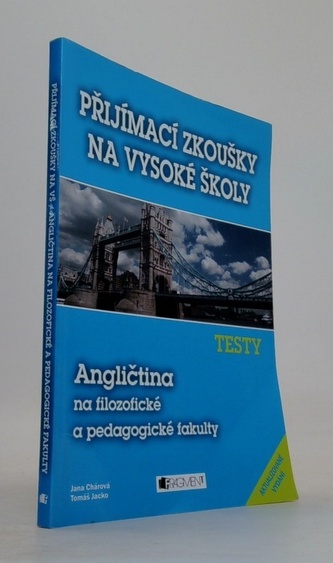 Testy Angličtina na filozofické a pedagogické fakulty
