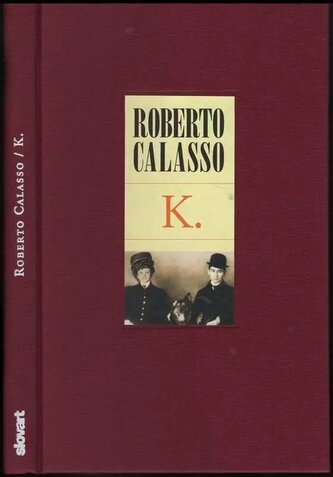 K (Roberto Calasso, 2008)