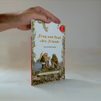 Frog and Toad Are Friends