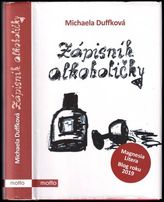 Zápisník alkoholičky (Michaela Duffková, 2020)