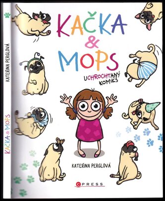 Kačka & mops (Kateřina Perglová, 2020)
