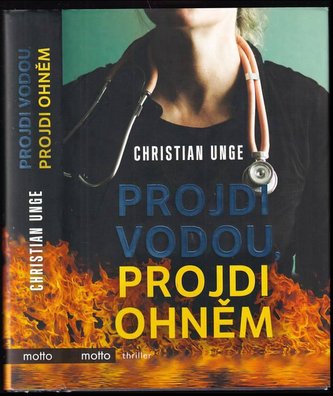 Projdi vodou, projdi ohněm
