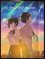 To bylo tvé jméno : 01 (Makoto Shinkai, 2019)