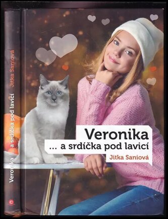 Veronika ...a srdíčka pod lavicí (Jitka Sani, 2020)