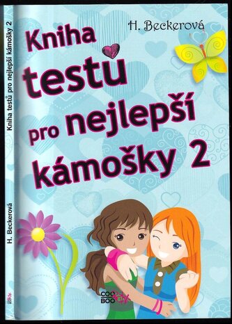Kniha testů pro nejlepší kámošky 2 : 2 (Helaine Becker, 2020)