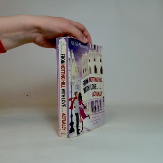 From Notting Hill With Love ... Actually. Tatsächlich Liebe in Notting Hill, englische Ausgabe