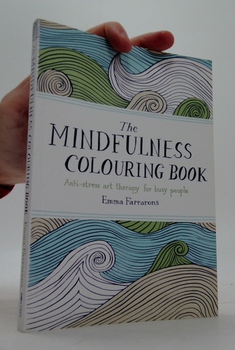 The Mindfulness Colouring Book. Das Achtsamkeits-Malbuch, englische Ausgabe