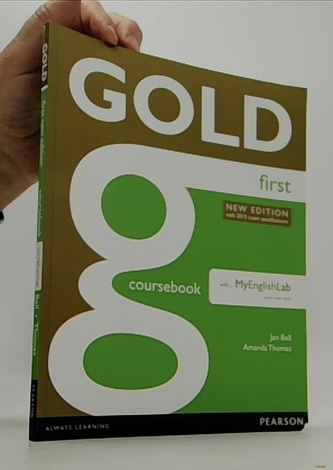 Gold First New Edition Coursebook with FCE MyLab Pack