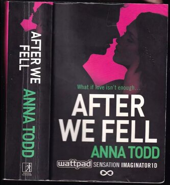 After We Fell (Anna Todd, 2015)
