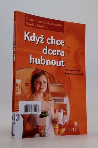 Když chce dcera hubnout