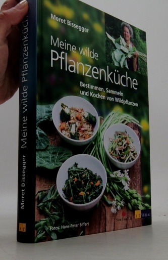 Meine wilde Pflanzenküche