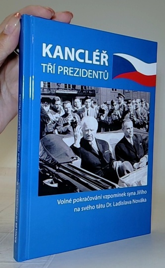 Kancléřem tří prezidentů