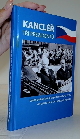 Kancléřem tří prezidentů
