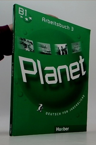 Planet 3: Arbeitsbuch Planet 3: Arbeitsbuch