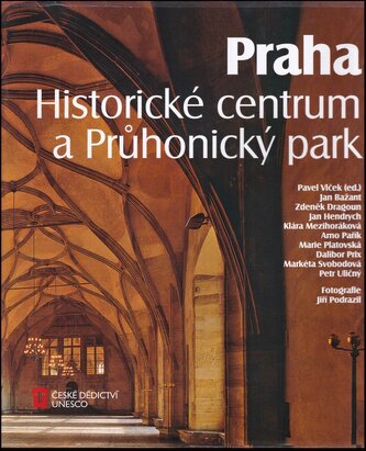Praha : historické centrum a Průhonický park (Pavel Vlček, 2019)
