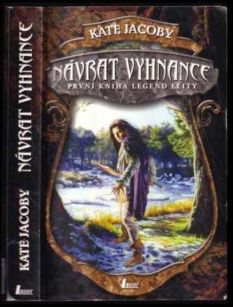 Návrat vyhnance : první kniha Legend elity (Kate Jacoby, 2008)