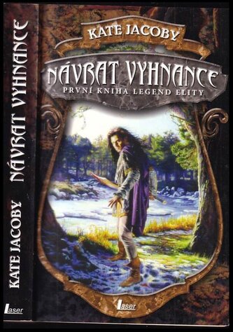 Návrat vyhnance : první kniha Legend elity (Kate Jacoby, 2008)