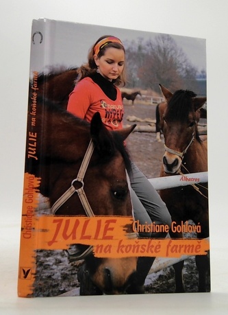 Julie na koňské farmě